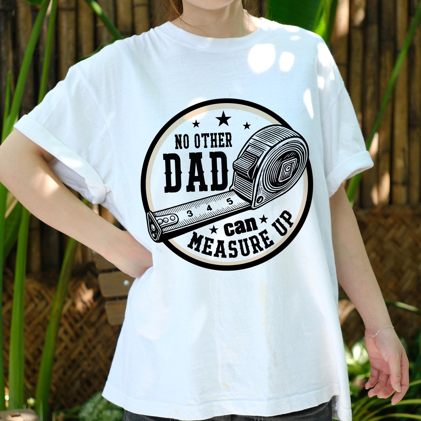 No Other Dad Can Measure Up Shirt, Funny Father’s Day Tee, Tape Measure Dad Joke Shirt, Handy Dad Gift, DIY Tool T-Shirt for Him