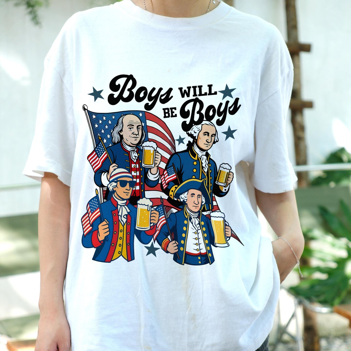 Boys Will Be Boys Founding Fathers Shirt, 4th of July Beer Tee, Funny Patriotic American History Shirt, USA Independence Day