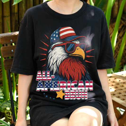 All American Bruh Shirt, Funny Bald Eagle USA Tee, 4th of July Graphic T-Shirt, Patriotic Cool Bird Shirt, Independence Day Outfit