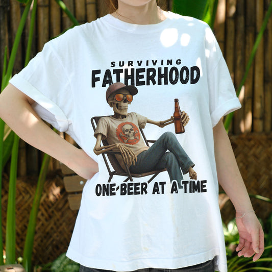 Surviving Fatherhood One Beer at a Time Shirt, Funny Dad Skeleton Tee, Father’s Day Gift Shirt, Beer Lover T-Shirt, Cool Dad Outfit