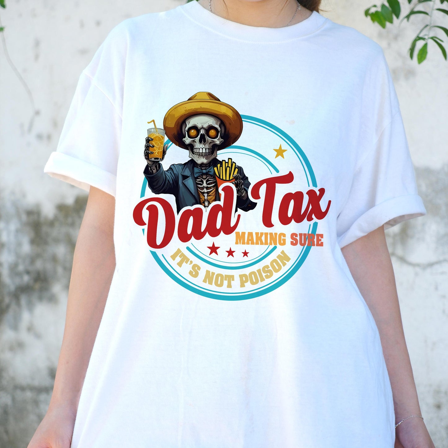 Dad Tax Shirt Funny Skeleton Tee, Making Sure It’s Not Poison, Food Snacking Dad T-Shirt, Father’s Day Gift, Cool Skull Dad Humor Tee
