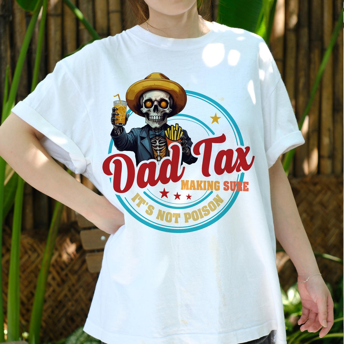 Dad Tax Shirt Funny Skeleton Tee, Making Sure It’s Not Poison, Food Snacking Dad T-Shirt, Father’s Day Gift, Cool Skull Dad Humor Tee