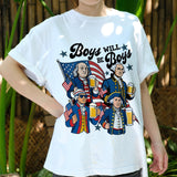 Boys Will Be Boys Founding Fathers Shirt, 4th of July Beer Tee, Funny Patriotic American History Shirt, USA Independence Day