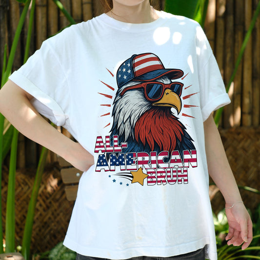 All American Bruh Shirt, Funny Bald Eagle USA Tee, 4th of July Graphic T-Shirt, Patriotic Cool Bird Shirt, Independence Day Outfit