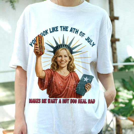 You Look Like the 4th of July Shirt, Funny Statue of Liberty Hot Dog Tee, Patriotic Meme T-Shirt, USA Independence Day Party Outfit