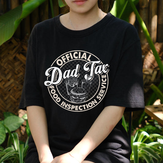 Official Dad Tax Shirt, Funny Fatherhood Food Tee, Burger Fries Snack Inspector Shirt, Dad Joke T-Shirt, Father’s Day Gift for Him