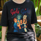 Girls Will Be Girls Shirt, Feminist Patriotic Tee, Women's Rights T-Shirt, 4th of July Equality Shirt, Empowerment Vote Graphic Top