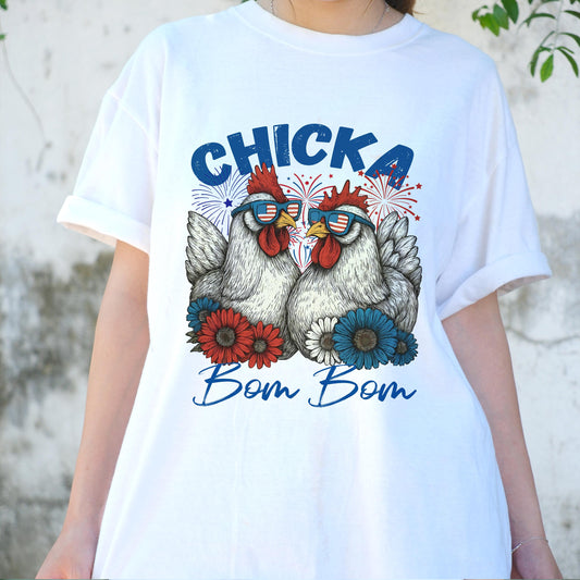 Chicka Bom Bom Chicken Shirt, Patriotic Chicken 4th of July Tee, Funny Farm Animal T-Shirt, USA Celebration Graphic Tee for Women Men