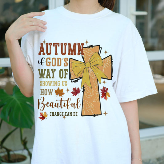 Autumn Christian Shirt, Faith Fall Tee, God's Way Fall Shirt, Religious Autumn Quote Tee, Spiritual Fall Graphic T-Shirt