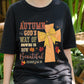 Autumn Christian Shirt, Faith Fall Tee, God's Way Fall Shirt, Religious Autumn Quote Tee, Spiritual Fall Graphic T-Shirt